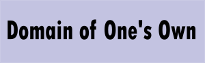 Domain of One's Own